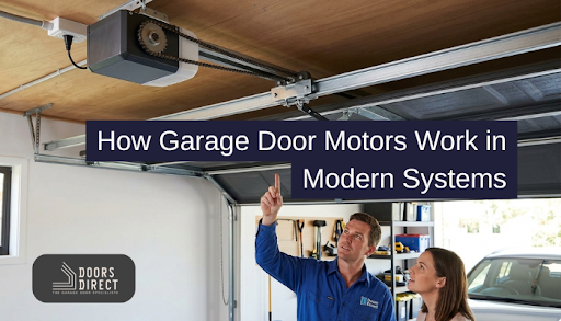 How Garage Door Motors Work in Modern Systems
