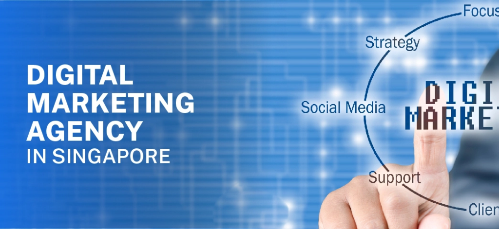 What to Consider Before Hiring a Digital Marketing Agency in Singapore